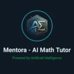 Try the Mentora App in 2026 for free to save your time in hard calculations, algebra questions, and other hard maths-related tasks.