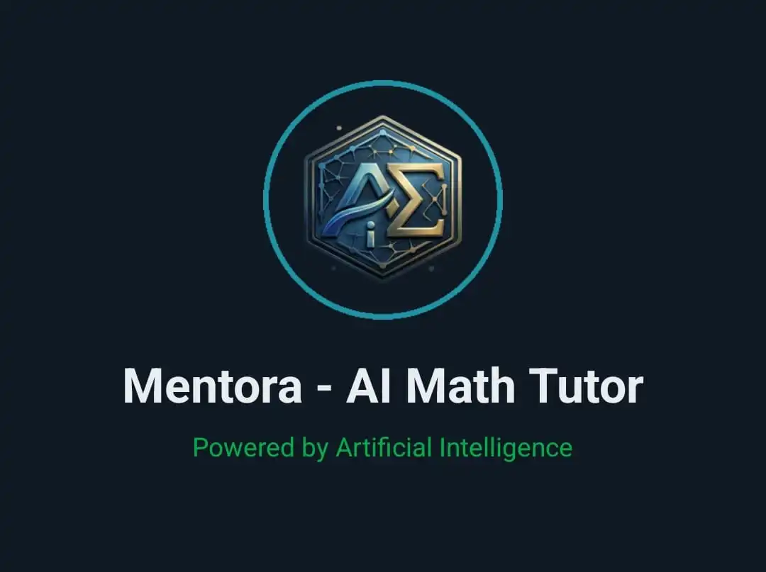Try the Mentora App in 2026 for free to save your time in hard calculations, algebra questions, and other hard maths-related tasks.