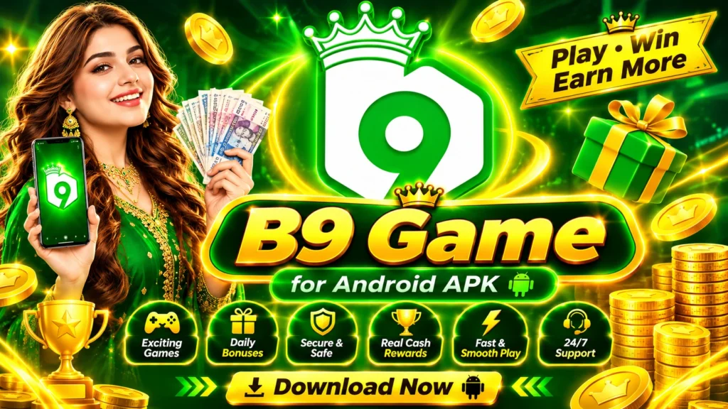 B9 Game for Android APK latest version is one of the best APK earning games in Pakistan.